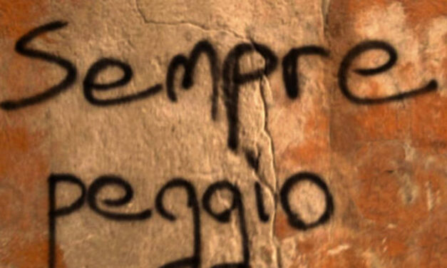 Sempre peggio