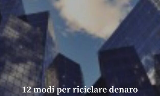 L’Angolo dell’Informazione. Il riciclaggio
